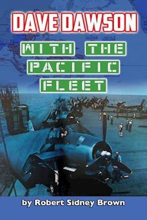 Dave Dawson with the Pacific Fleet