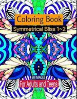 Symmetrical Bliss 1-2 Coloring Book with 60 Images