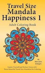 Travel Size Mandala Happiness 1, Adult Coloring Book