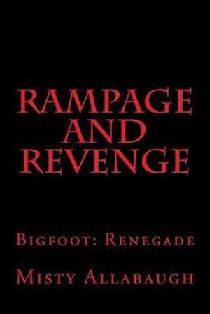 Rampage and Revenge
