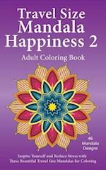 Travel Size Mandala Happiness 2, Adult Coloring Book