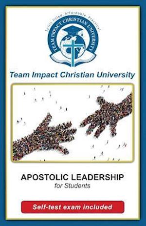 Apostolic Leadership for Students