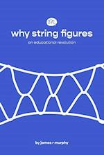 Why String Figures