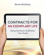 Contracts for an Exemplary Life