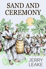 Sand and Ceremony