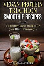 Vegan Protein Triathlon Smoothie Recipes
