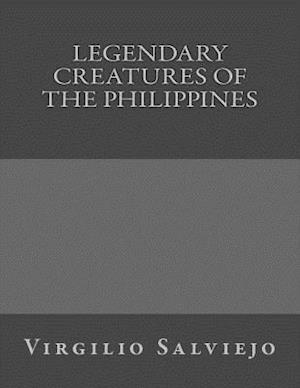 Legendary Creatures of the Philippines