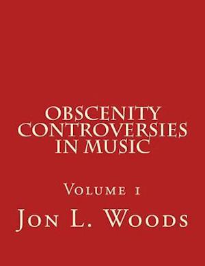 Obscenity Controversies in Music