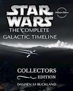 Star Wars the Complete Galactic Timeline