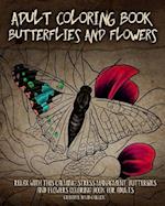 Adult Coloring Book Butterflies and Flowers