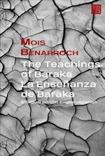 The Teachings of Baraka . La Enseñanza de Baraka : Bilingual edition English/Spanish 