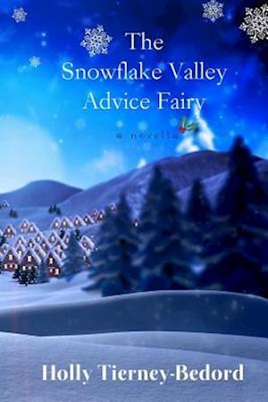 The Snowflake Valley Advice Fairy