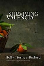 Surviving Valencia