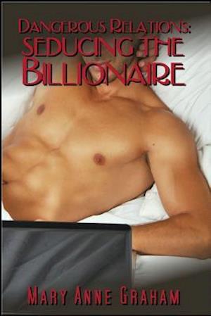 Seducing the Billionaire