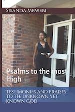 Testimonies and praises to the unknown yet known God