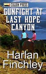 Gunfight at Last Hope Canyon