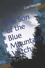 The Son of the Blue Mountain Witch