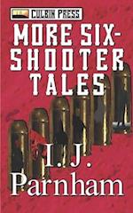 More Six-Shooter Tales