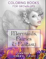 Mermaids, Fairies & Fantasy