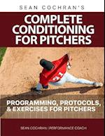 Complete Conditioning for Pitchers