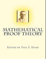 Mathematical Proof Theory