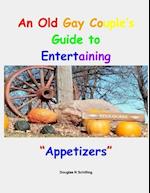 An Old Gay Couples Guide To Entertaining: Appetizers 