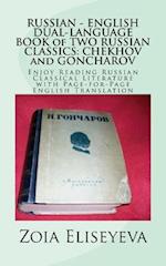 Russian - English Dual-Language Book of Two Russian Classics