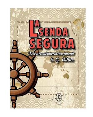 La senda segura