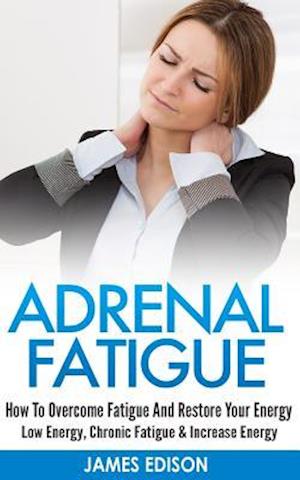 Adrenal Fatigue