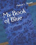 My Book of Blue