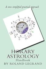 Horary Astrology: A new practical approach 