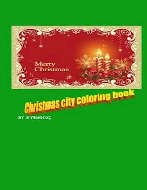 Christmas City Coloring Book