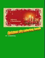 Christmas City Coloring Book