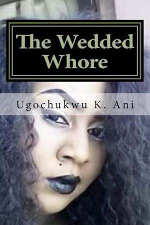 The Wedded Whore