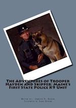 The Adventures of Trooper Hayden and Skipper