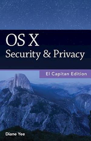 OS X Security & Privacy, El Capitan Edition