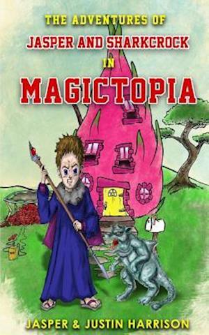 The Adventures of Jasper and Sharkcrock in Magictopia
