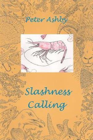 Slashness Calling
