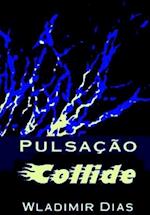 Pulsacao Collide