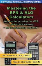 Mastering the RPN & ALG Calculators