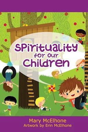 Spirituality for Our Children