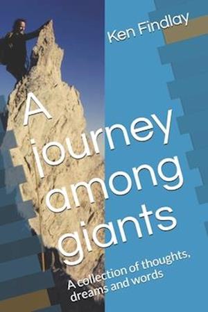 A journey among giants Volume II