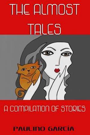 The Almost Tales