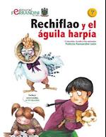 Rechiflao y El Aguila Harpia