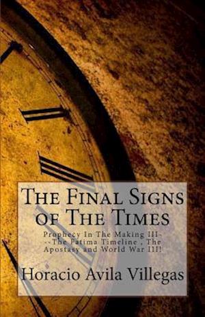 Final Signs of the End Time