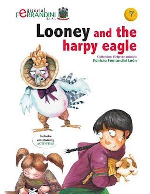 Looney and the Harpy Eagle