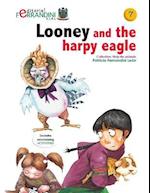 Looney and the Harpy Eagle