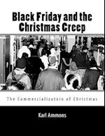 Black Friday and the Christmas Creep