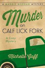 Murder on Calf Lick Fork