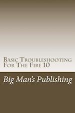 Basic Troubleshooting for the Fire 10